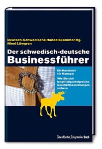 Der schwedisch-deutsche Businessführer