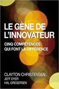 Le Gène de l’innovateur