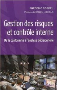 Gestion des risques et contrôle interne