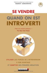 Se vendre quand on est introverti