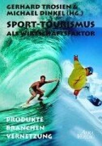 Sport-Tourismus als Wirtschaftsfaktor