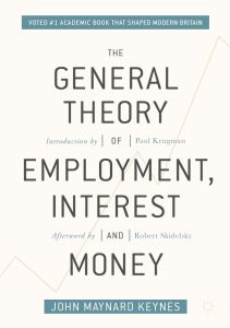 The General Theory of Employment, Interest, and Money