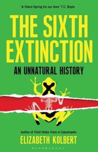 The Sixth Extinction