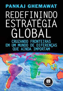 Redefinindo a Estratégia Global