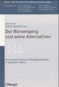 Der Börsengang und seine Alternativen