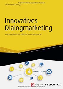 Innovatives Dialogmarketing