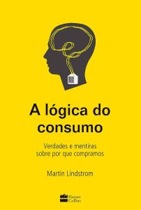 A Lógica do Consumo