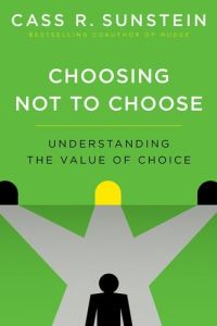 Choosing Not to Choose