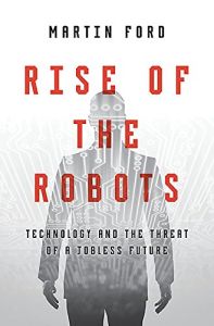 Rise of the Robots