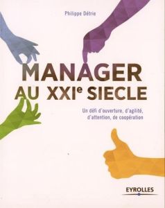 Manager au XXIe siècle