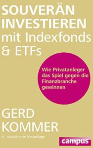 Souverän investieren mit Indexfonds und ETFs