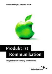 Produkt ist Kommunikation