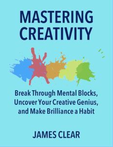 Mastering Creativity