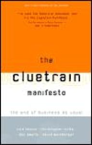 The Cluetrain Manifesto