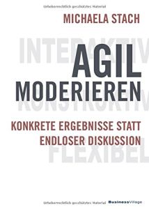 Agil moderieren