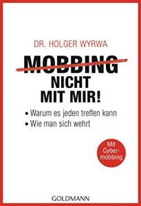 Mobbing – nicht mit mir!