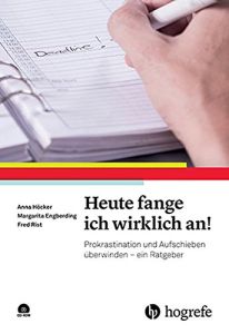 Heute fange ich wirklich an!