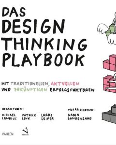 Das Design Thinking Playbook