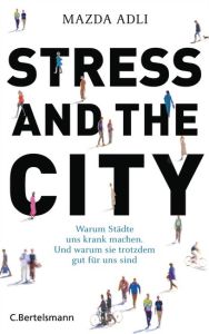 Stress and the City