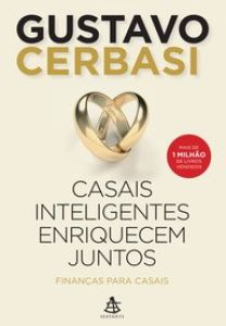 Casais Inteligentes Enriquecem Juntos