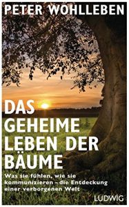 Das geheime Leben der Bäume