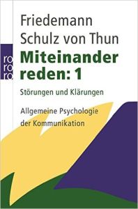 Miteinander reden: 1 – Störungen und Klärungen