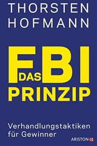 Das FBI-Prinzip