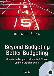 Beyond Budgeting, Better Budgeting