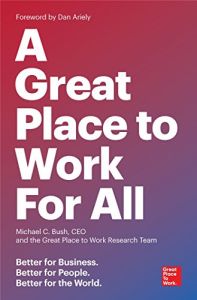 A Great Place to Work for All