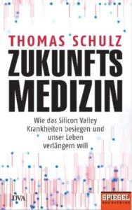 Zukunftsmedizin