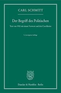 Der Begriff des Politischen