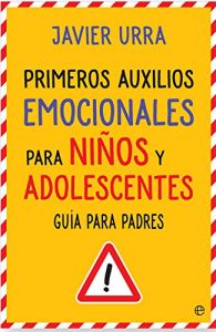 Primeros auxilios emocionales para niños y adolescentes