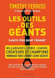 Les outils des géants