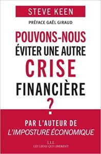 Pouvons-nous éviter une autre crise financière ?