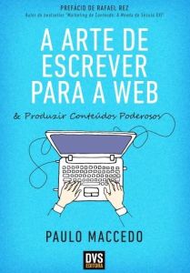 A Arte de Escrever para a Web