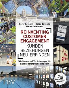 Reinventing Customer Engagement – Kundenbeziehungen neu erfinden