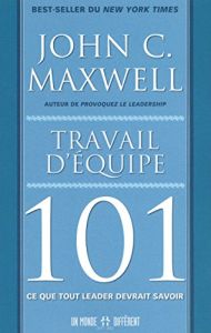 Travail d’équipe 101