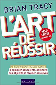 L’art de réussir