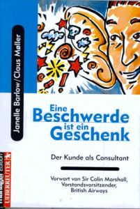 Eine Beschwerde ist ein Geschenk