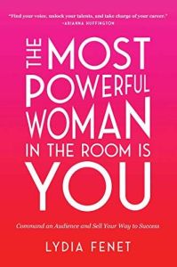 The Most Powerful Woman in the Room Is You