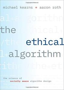 The Ethical Algorithm