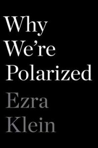 Why We’re Polarized