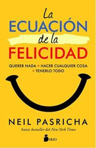 La ecuación de la felicidad