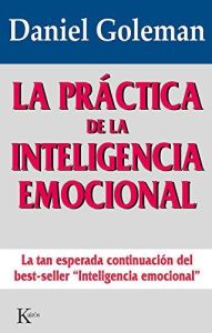 La práctica de la inteligencia emocional