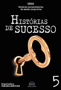 Histórias de Sucesso 5