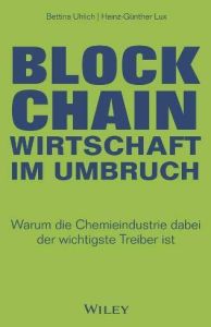 Blockchain – Wirtschaft im Umbruch