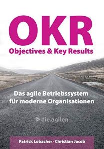 Objectives & Key Results (OKR)