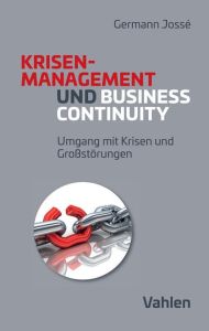 Krisenmanagement und Business Continuity