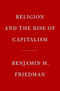 Religion and the Rise of Capitalism