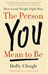 The Person You Mean to Be